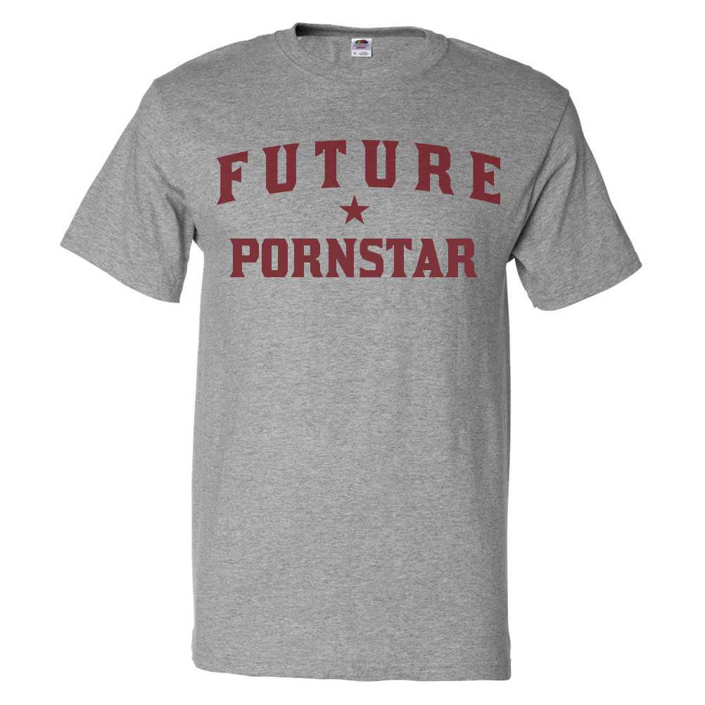 Future Pornstar T shirt Funny Pornstar Tee